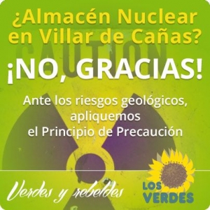Los Verdes piden al gobierno de Rajoy la paralización del proyecto de almacén de residuos nucleares en Villar de Cañas por los riesgos geológicos de la zona