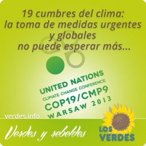 19 Cumbre del Clima (COP19): Los Verdes llaman a la responsabilidad definitiva y a la toma de medidas urgentes y globales