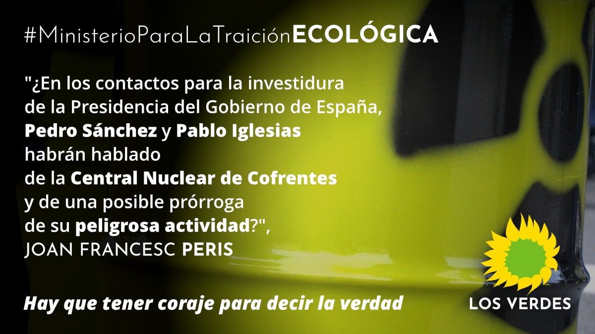Los Verdes consideran una grave irresponsabilidad del gobierno provisional de Pedro Sánchez autorizar el Almacén Temporal Individualizado de residuos nucleares en la Central Nuclear de Cofrentes